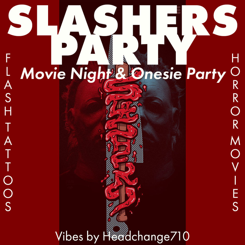Friday the 13th - SLASHERS Party